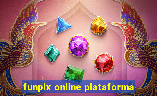 funpix online plataforma